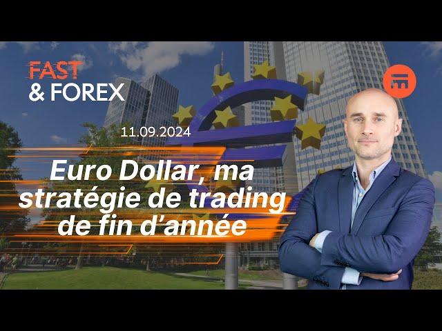 Euro Dollar, ma stratégie de fin d’année sur le FX | Fast & Forex | Swissquote