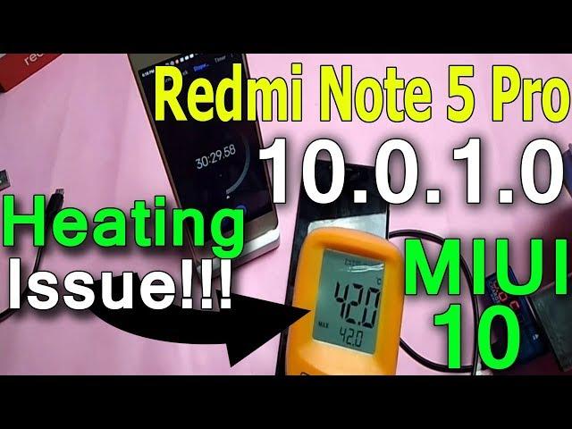 Redmi Note 5 Pro MIUI 10 0 1 0 Stable Update Battery Test | Heating Test | Charging Time