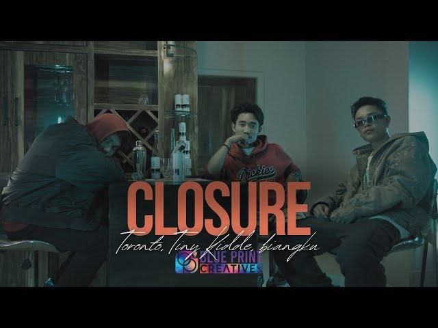 Closure || Toronto || Tiny Kidde || Biangku | Official MV ||