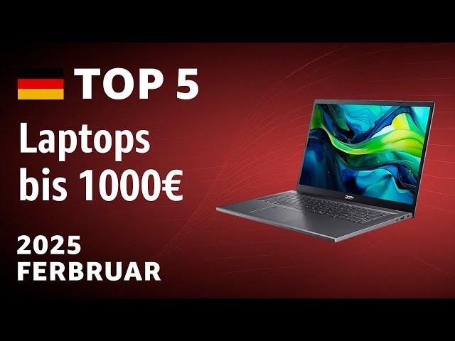 TOP—5. Beste Laptops bis 1000€. Test & Vergleich Ferbruar 2025