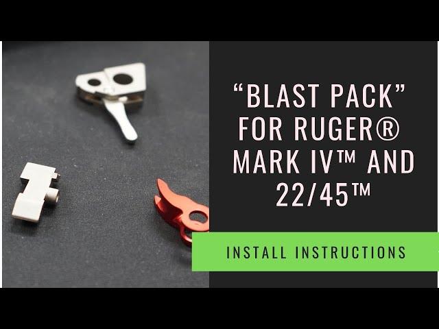 TANDEMKROSS - "Blast Pack" for Ruger® MKIV™ and MKIV™ 22/45™ - Install Instructions