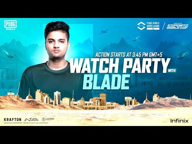 PMSL CSA 2025 - FINALS DAY 2  - WATCHPARTY BLADE PUBG