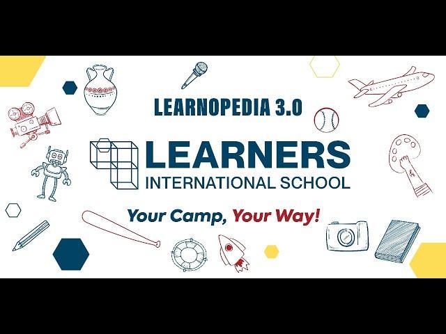 DAY 4 Learnopedia 3.0 | Your Camp, Your Way!