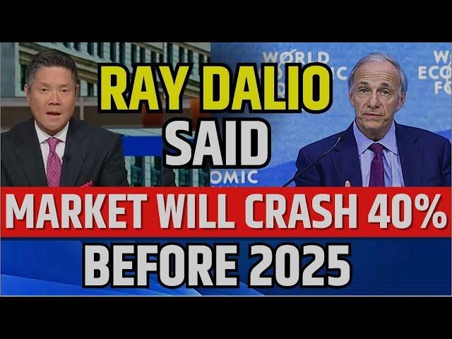 Ray Dalio Said Market Will Crash 45% Before 2025 | Stock Market Prediction