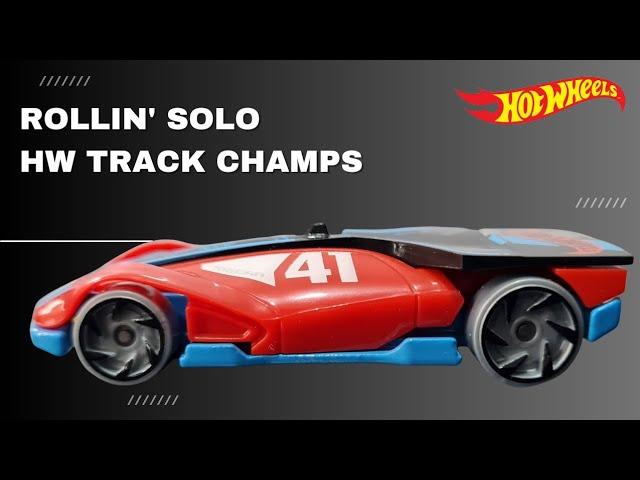 Unboxing ROLLIN' SOLO   SERIE HW TRACK CHAMPS