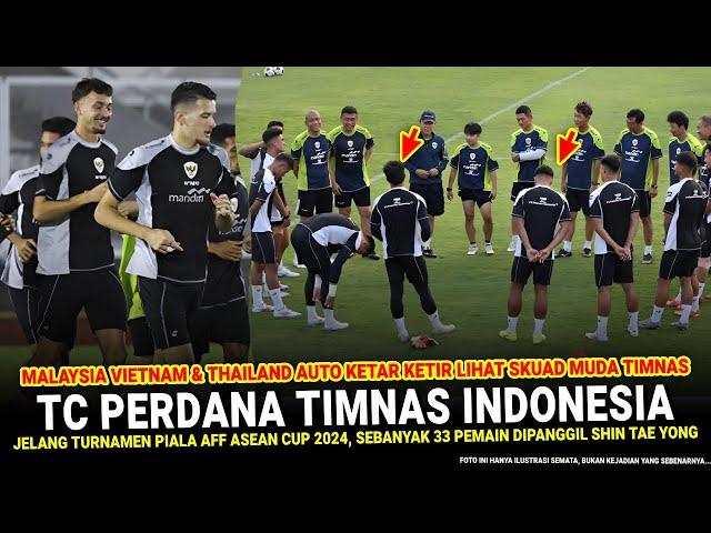  REGENERASI PEMAIN MUDA !! TC Perdana Timnas Indonesia 7 PEMAIN ABROAD & 3 NATURALISASI Gabung AFF