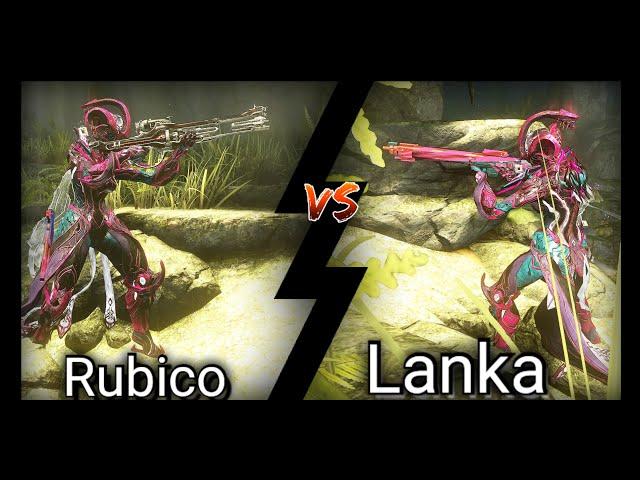 Warframe - Lanka vs Rubico