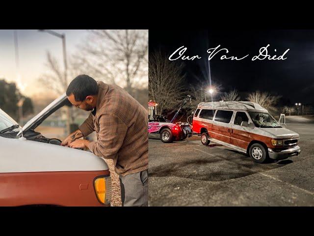 Our Van Died and Left us Stranded | Van Life in Georgia