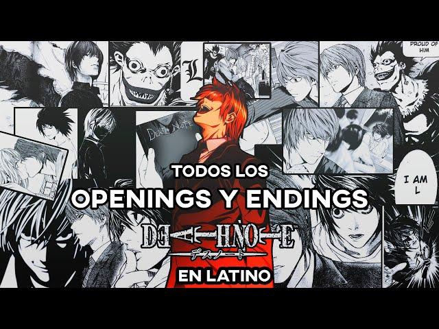 [Death Note] Todos los Openings y Endings en Latino!