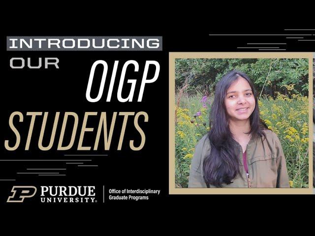 Purdue OIGP Student Profiles: Alka Tiwari