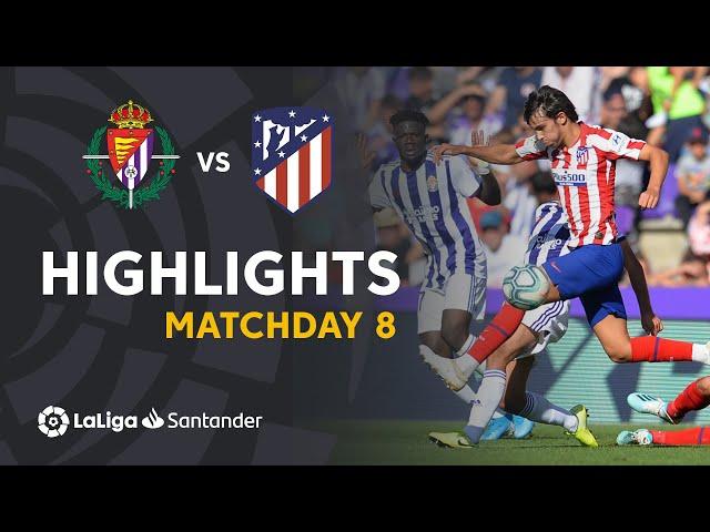 Highlights Real Valladolid vs Atletico de Madrid (0-0)