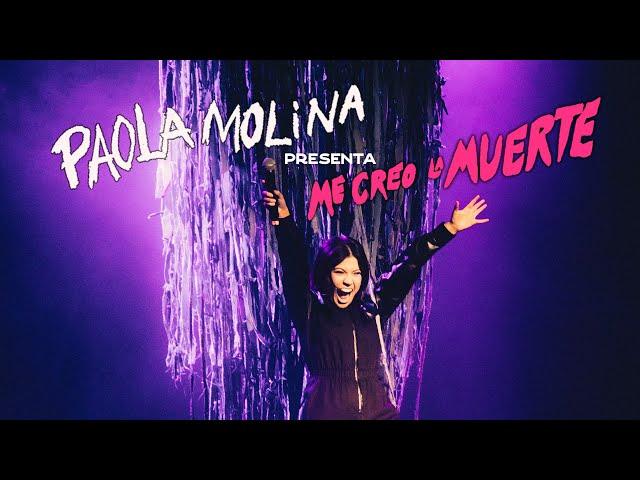 PAOLA MOLINA — ME CREO LA MUERTE