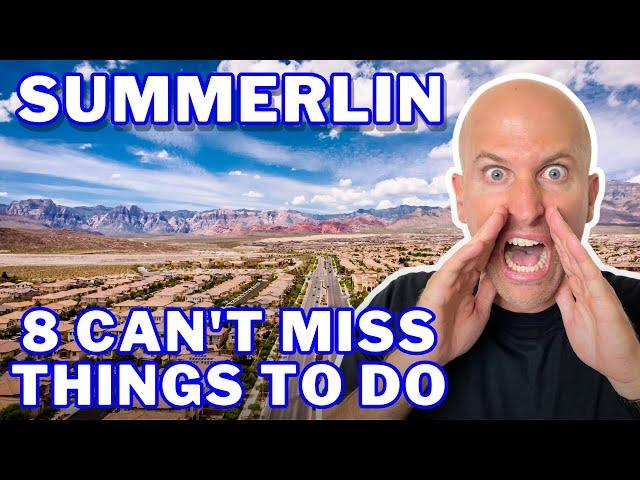 8 Can't Miss Things To Do In Summerlin  | Life In Las Vegas NV