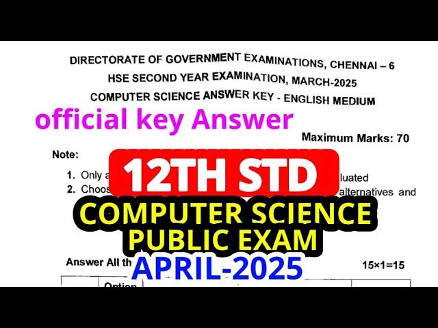 12th std Computer Science public Exam March-2025 original official key Answer Released 12th Computer