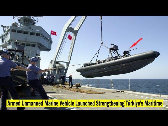 Türkiye Finally Launches Armed Unmanned Marine Vehicles to Strengthen Maritime