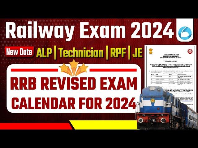 RRB Revised Calendar 2024 Out! | New Exam Date Released | Railway Exam Date 2024