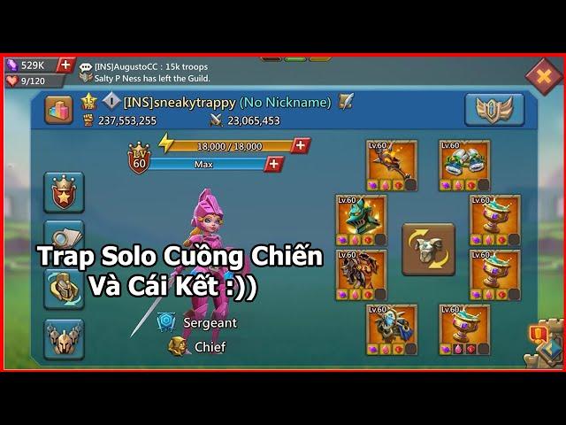 Trap Solo cuồng chiến và cái kết | Trap Lords Mobile