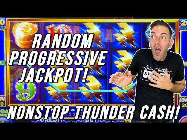 I Won a RANDOM Progressive Jackpot!  NonStop THUNDER CASH!