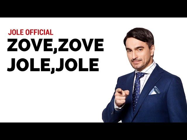 Jole -  Zove, zove, Jole, Jole (Official)