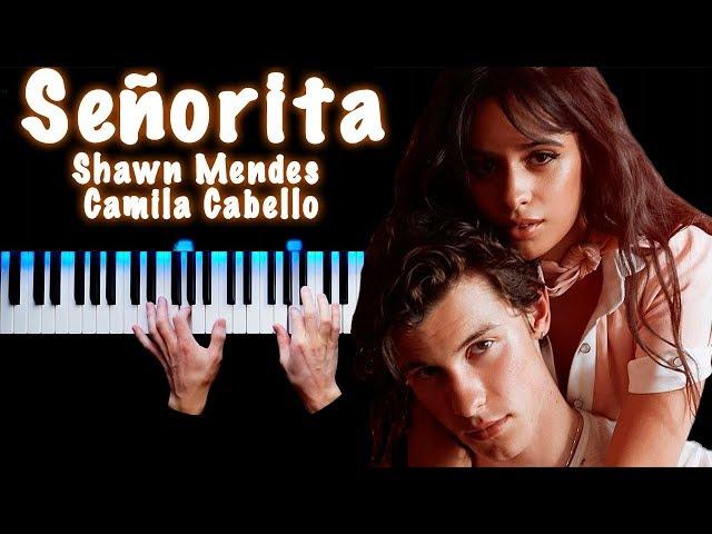 Shawn Mendes, Camila Cabello - Señorita | На пианино