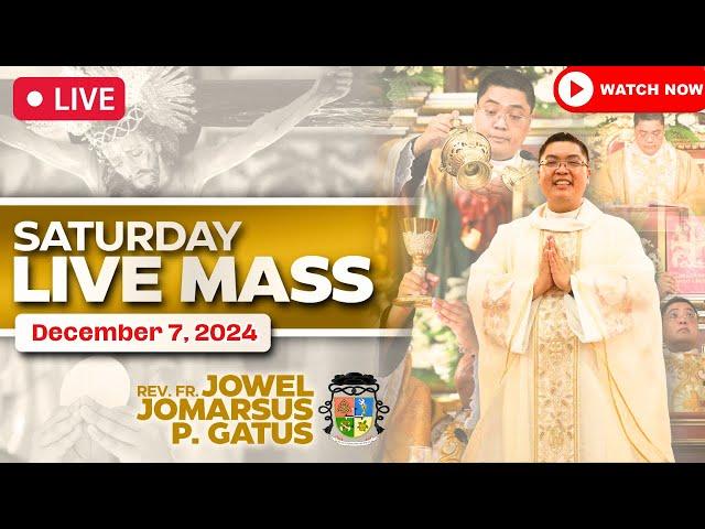 FILIPINO LIVE MASS TODAY ONLINE II DECEMBER 7, 2024 II FR. JOWEL JOMARSUS GATUS