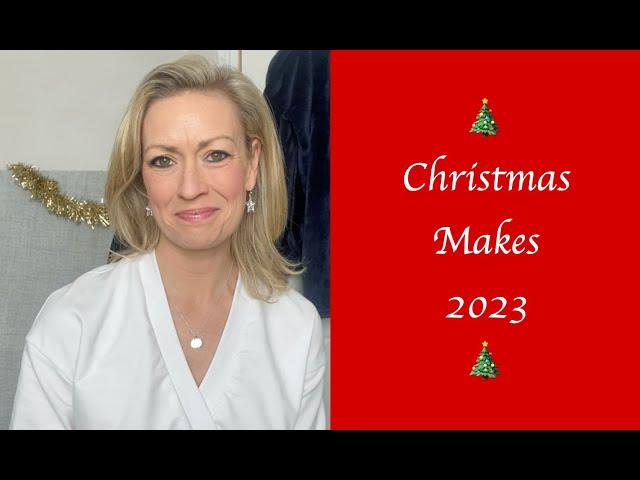 Christmas Makes 2023 