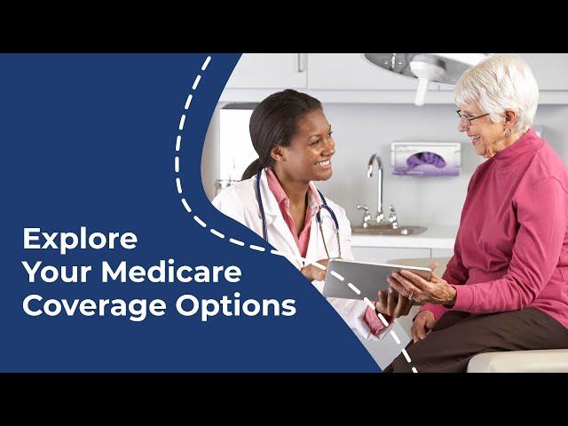 Get Started with Medicare: What's the Difference Between Original Medicare & Medicare Advantage?