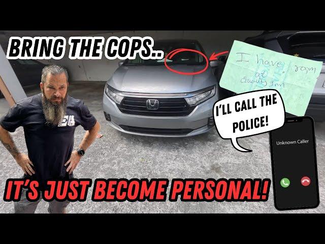 Bring The Cops.. It's Just Become Personal! | Illegal Parks