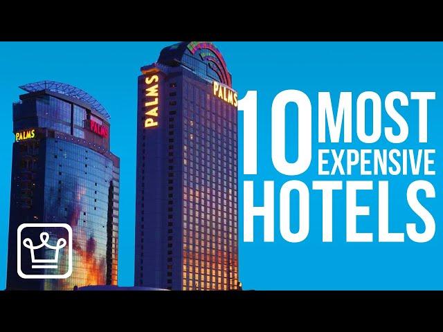 Top 10 Most Expensive HOTELS In The World 2020