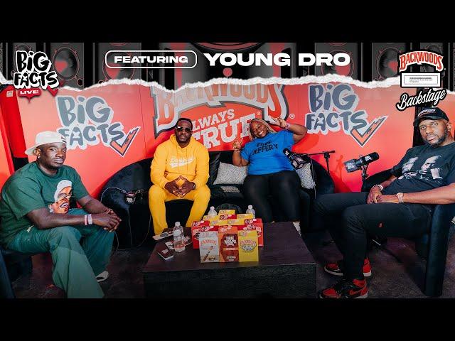 Young Dro || Big Facts Live x Backwoods Backstage One Music Fest