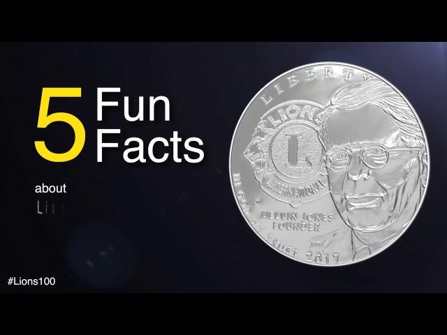 Five Facts about the Lions Clubs Centennial Commemorative Coin