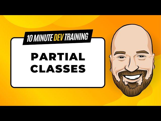 Partial Classes in C# - What they are for, how to use them, and more