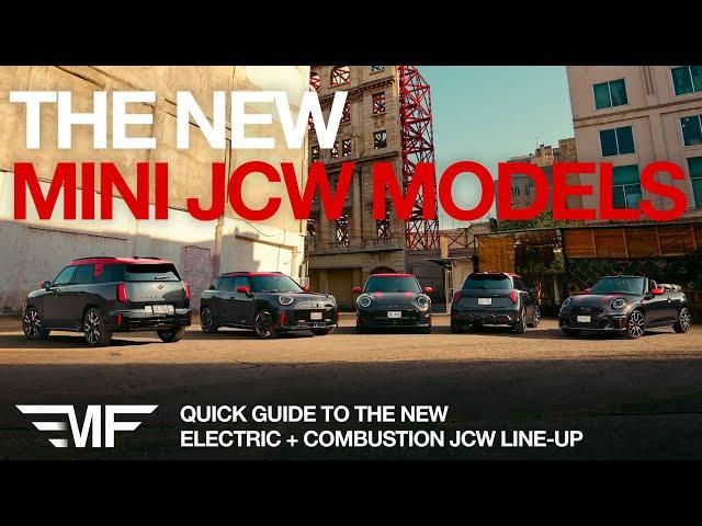 Quick Guide to the New Combustion & Electric MINI JCW Models