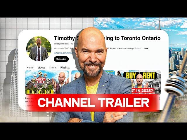 Toronto Real Estate, But DIFFERENT | Timothy Swift - Moving To Toronto Ontorio | Channel Trailer
