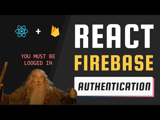 Firebase Authentication in React: A Step-by-Step Guide with Protected Routes