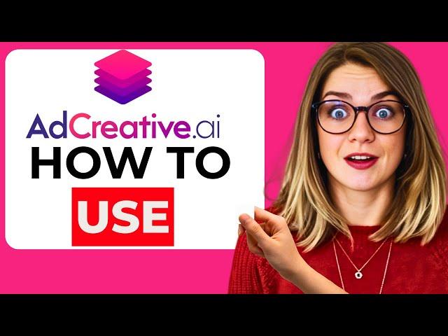 How to Use AdCreative.ai – Generate High-Converting Ad Creatives with AI