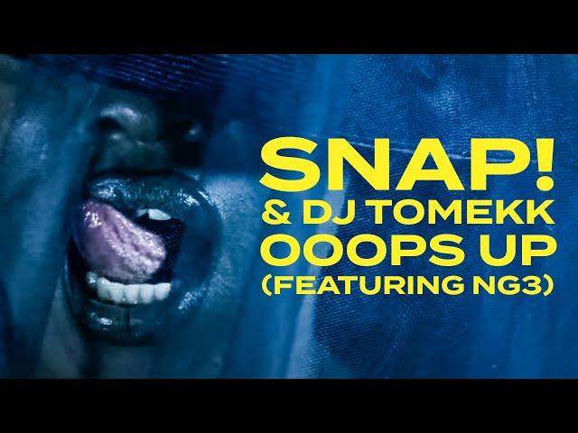 SNAP! & DJ Tomekk - Ooops up (feat. NG3) [Official Video]