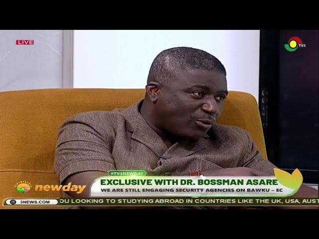 Exclusive interview with Dr. Bossman Asare on#TV3NewDay