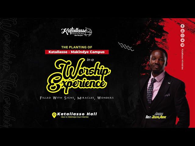 THE PLANTING OF THE KATALLASSO MAKINDYE CAMPUS IN A WORSHIP EXPERIENCE