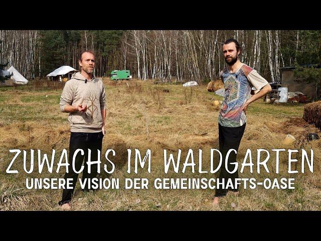 WaldGartenGemeinschaft ::: neue Oasen am Ende der Welt