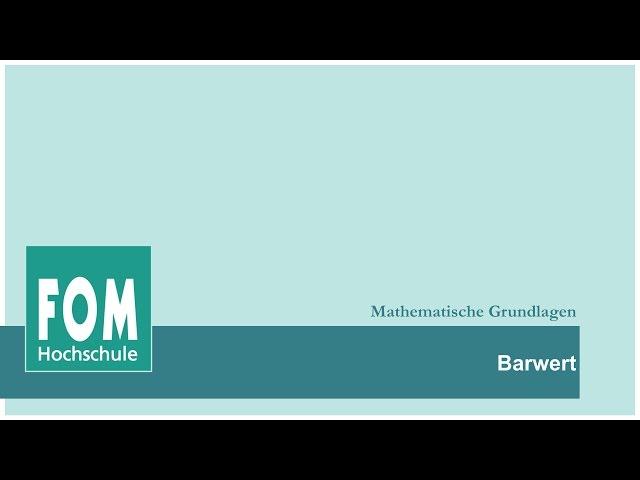 Barwert | FOM video based learning