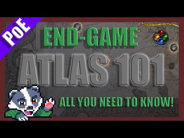 [PoE 3.11] End-Game ATLAS 101 - All You Need To Know! ~ Conquerors of the Atlas Comprehensive Guide