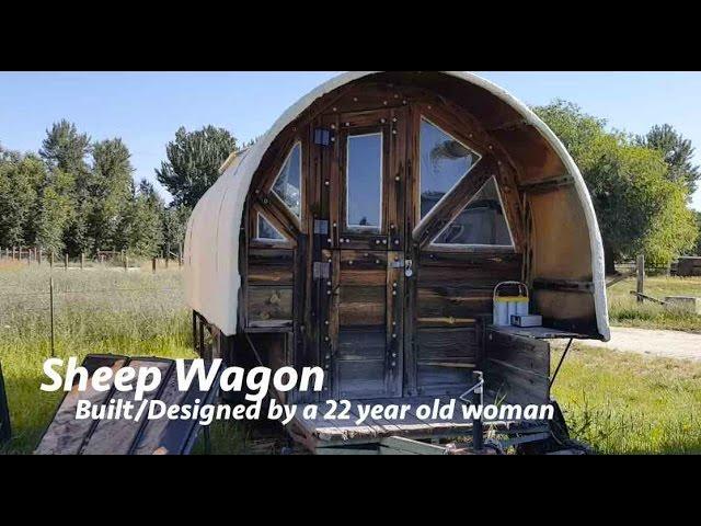 Woman's self-built/designed Sheep Wagon Home (Tiny House)