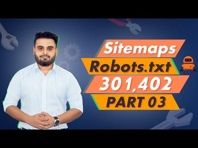 Technical SEO Bangla Tutorial (Sitemap, Robots.txt , 301 Redirect , 404 Error ) | Part 03