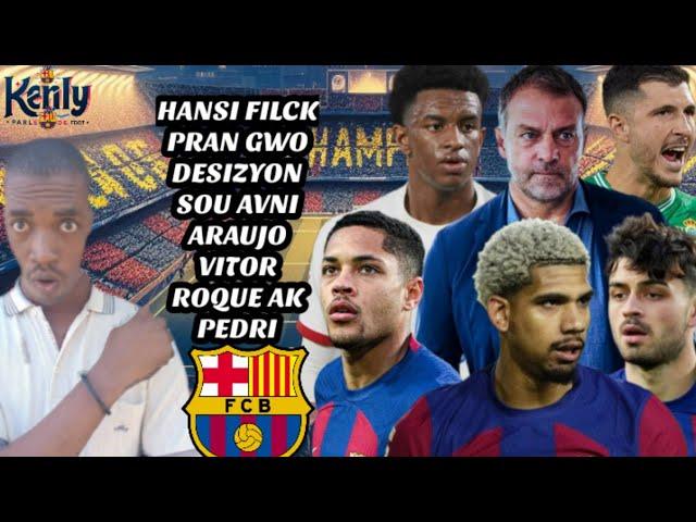 Hansi Flick pran gwo desizyon sou Avni Araujo Vitor Roque ak Pedri|| Deco Bon sou S. Roberto| Balde