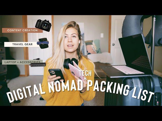 ultimate digital nomad packing list | Technology + Travel Gear