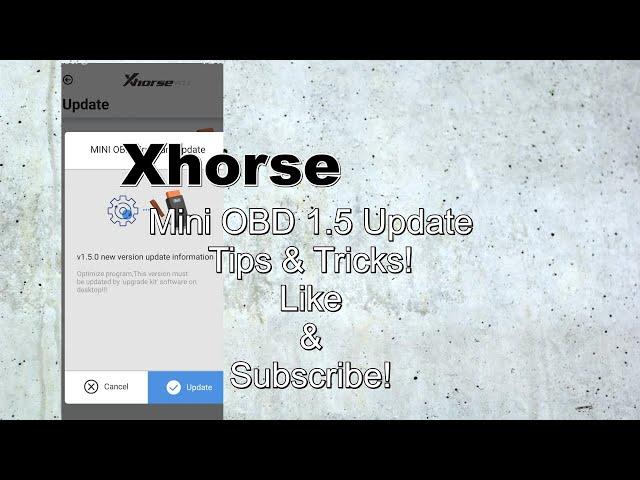 Xhorse Mini Tool OBD Updates 1.5 Tips & Tricks