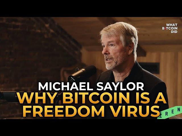 Michael Saylor - Why Bitcoin Is a Freedom Virus