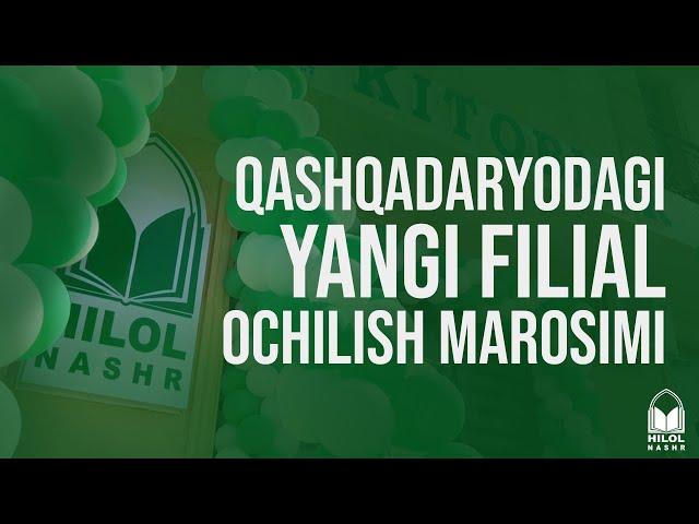 «Hilol Nashr» Qarshida!