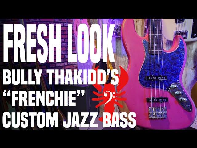 Bully ThaKidd's "Frenchie" Custom Parts Jazz Bass- Bully's bass ROCKS! - LowEndLobster Fresh Look